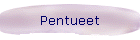 Pentueet