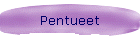 Pentueet